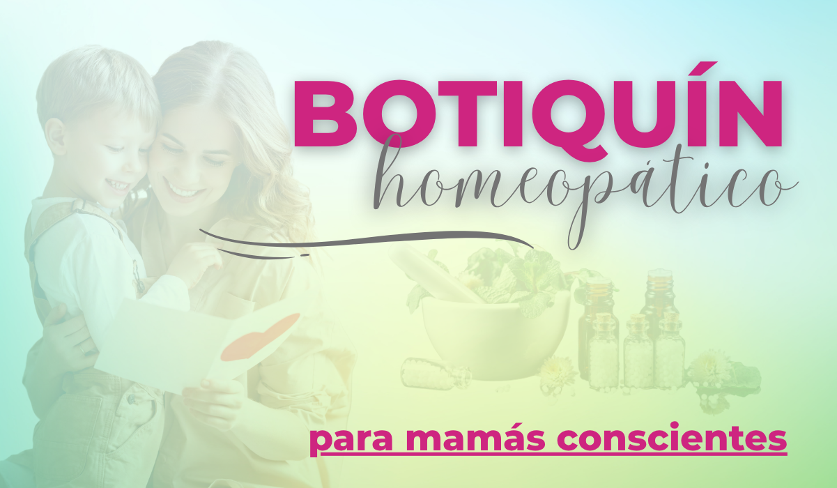 Botiquín Homeopático para Madres Conscientes
Tu nueva herramienta de prevención, equilibrio y confianza
