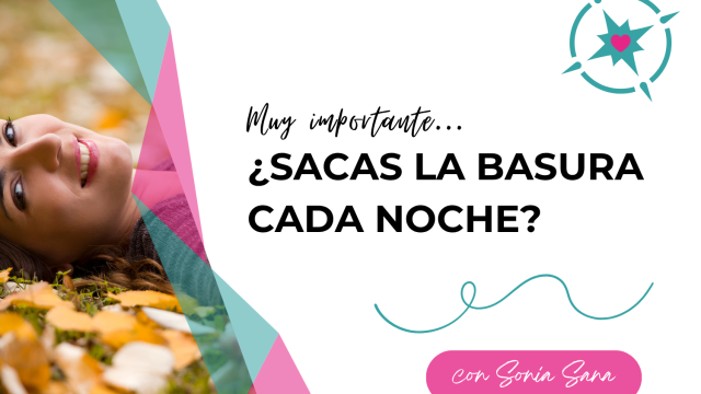¿Sacas la basura cada noche?